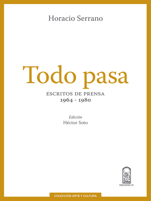 Title details for Todo pasa by Horacio Serrano - Available